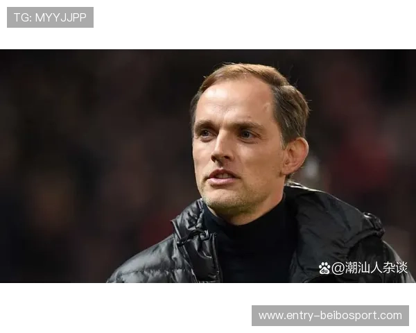 从战术权威到人心失守 图赫尔为何在拜仁逐步丧失更衣室绝对掌控力